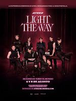 Cartel de ATEEZ : LIGHT THE WAY IN CINEMAS