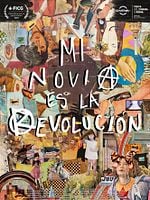 Cartel de Mi novia es la revolución