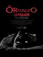 Cartel de El Orfanato: La Posesión