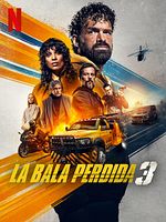 Cartel de Bala perdida 3