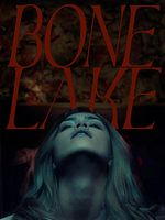 Cartel de Bone Lake