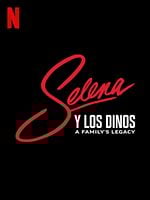 Cartel de Selena y Los Dinos