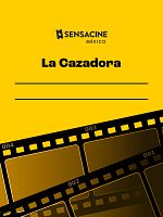 Cartel de La Cazadora