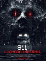 Cartel de 911 llamada infernal