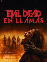 Cartel de Evil Dead: En Llamas