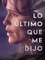 imagen de Lo último que me dijo