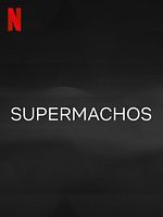 imagen de SUPERMACHOS