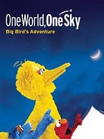Cartel de One World, One Sky: Big Bird's Adventure