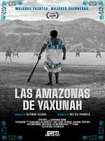 Cartel de Las Amazonas de Yaxunah