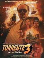 Cartel de Torrente 3: El protector