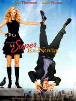Cartel de Mi súper ex-novia