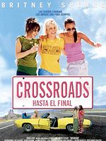 Cartel de Crossroads: Amigas para siempre