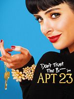 Cartel de Don't Trust The B---- in Apartment 23