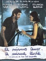 Cartel de El mismo amor, la misma lluvia