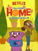 imagen de Home: Las aventuras de Tip y Oh
