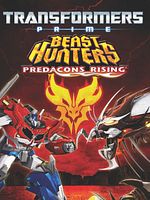 Cartel de Transformers Prime Beast Hunters: Predacons Rising