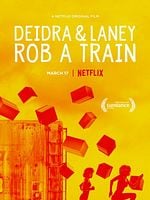 Cartel de Deidra y Laney asaltan un tren