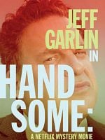 Cartel de Handsome: A Netflix Mystery Movie