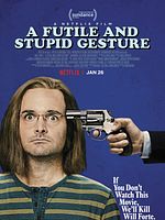 Cartel de Un gesto fútil y estúpido: La historia de Doug Kenney