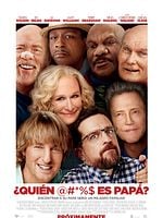 Cartel de ¿Quién @#*%$ es papá?