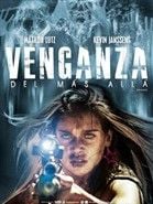 Cartel de Venganza del más allá