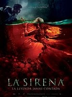 Cartel de La sirena: La leyenda jamás contada