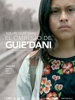 Cartel de El ombligo de Guie'dani