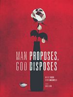 Cartel de Hombre propone, Dios dispone