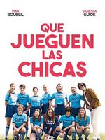 Cartel de Que jueguen las chicas