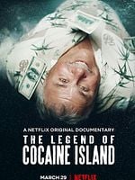 Cartel de The Legend Of Cocaine Island