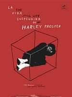 Cartel de La Vida Suspendida De Harley Prosper