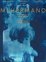 Cartel de Mi Hermano