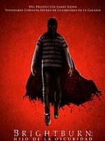 Cartel de Brightburn: hijo de la oscuridad
