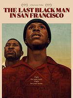 Cartel de The Last Black Man in San Francisco