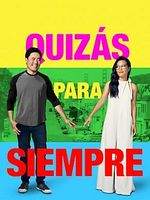 Cartel de Quizás para siempre