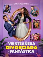 Cartel de Veinteañera, divorciada y fantástica