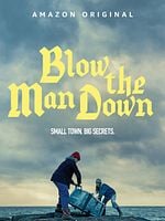 Cartel de Blow the Man Down