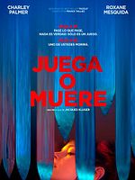 Cartel de Juega o muere