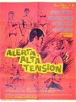 Cartel de Alerta, alta tensión