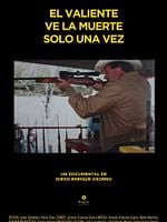 Cartel de El valiente ve la muerte solo una vez
