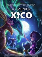 Cartel de El camino de Xico