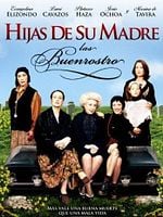 Cartel de Hijas de su madre: Las Buenrostro