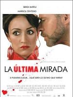 Cartel de La última mirada