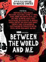 Cartel de Between the world and me