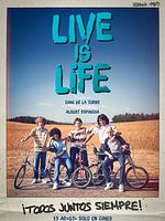 Cartel de Live is Life
