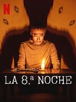 Cartel de La 8.ª noche