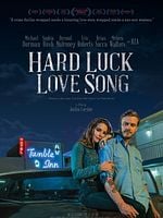 Cartel de Hard Luck Love Song
