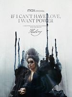 Cartel de If I Can’t Have Love, I Want Power