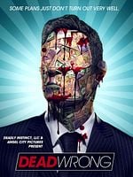 Cartel de Dead Wrong