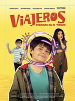 Cartel de Viajeros: Perdidos en el tiempo